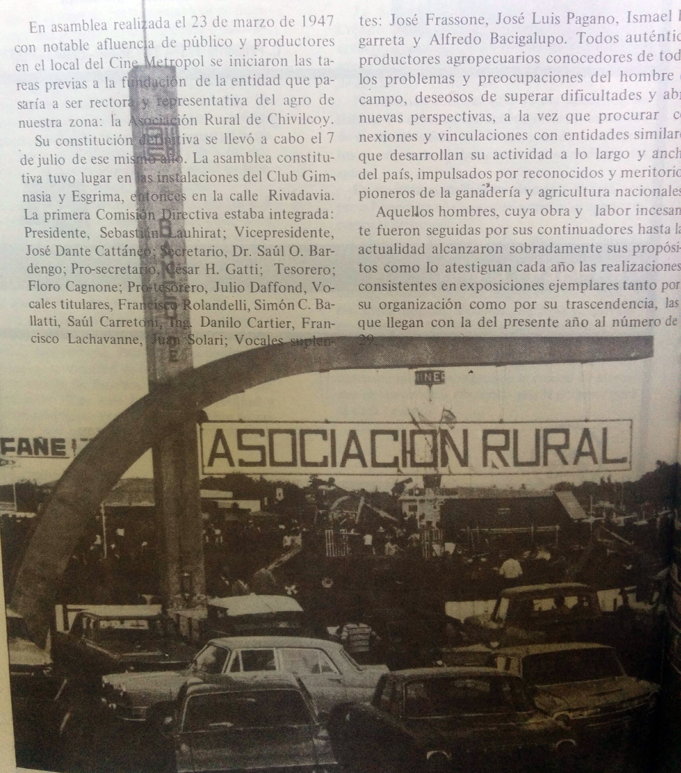 Predio de la Asociación Rural, en la Ruta Nº5, kilómetro 158, inaugurado el 12 de agosto de 1967.