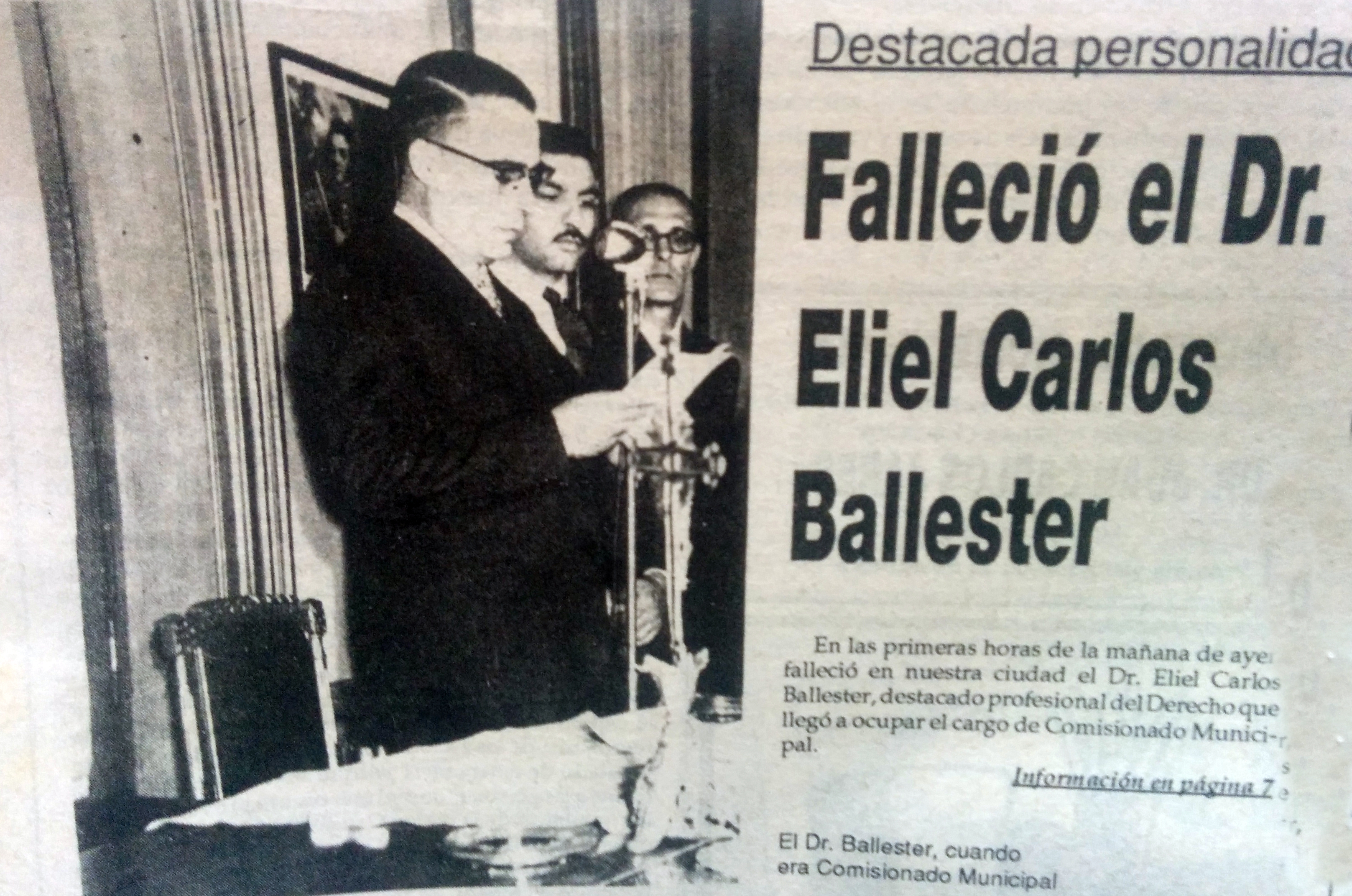 Dr. Eliel Carlos Ballester (1914-1993), ex comisionado municipal de Chivilcoy, entre 1957 y 1958.