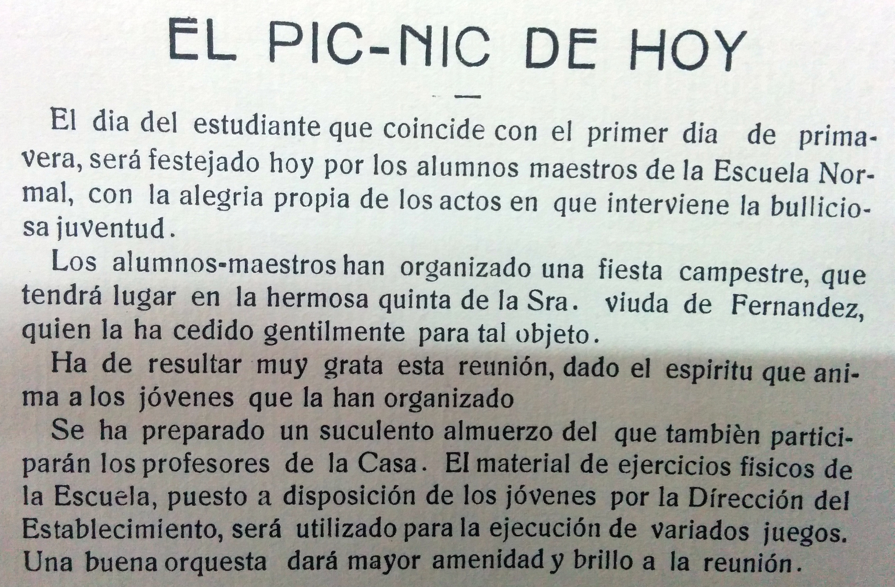 El Picnic, del Día de la Primavera y del Estudiante, organizado por los alumnos de la Escuela Normal, el 21 de septiembre de 1915.