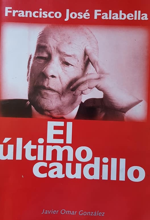 Recordando al Dr. Francisco José Falabella (1920 – 1998).