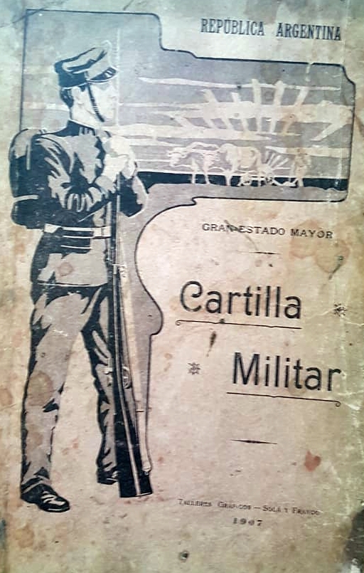 Una curiosa “Cartilla”, de 1907, y el recuerdo de un militar chivilcoyano