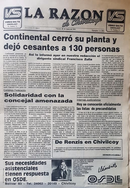 La recordada Compañía Continental S. A., inaugurada en Chivilcoy, en octubre de 1981. Cerró su planta fabril, en el mes de junio de 1991.