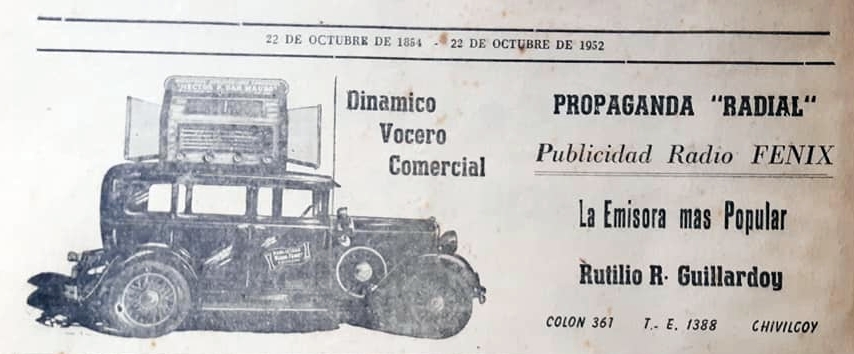 Recordando la publicidad rodante “Radio Fénix” y la figura de Rutilio R. Guillardoy, en el historial callejero chivilcoyano.