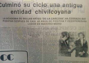 La Academia "De la Cárcova", fundada en 1906, que cerro sus puertas después de más de 80 años de labor educativa, en 1988