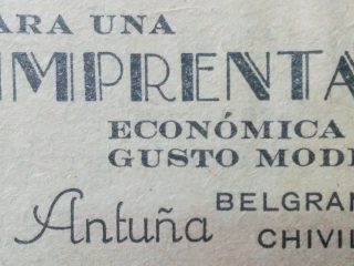 Publicidad de la imprenta «Antuña», correspondiente al mes de junio de 1943. Dicho establecimiento gráfico, se hallaba situado, en la intersección de las calles Belgrano y Río Juramento.