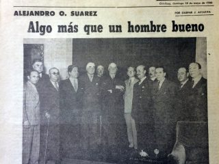 Trabajo de investigación, del escritor, periodista e historiador, Gaspar José Astarita (1928-2003), sobre la figura política y pública, del Dr. Alejandro Osvaldo Suárez.