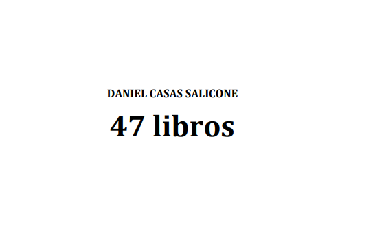Daniel Casas Salicone – 47 libros
